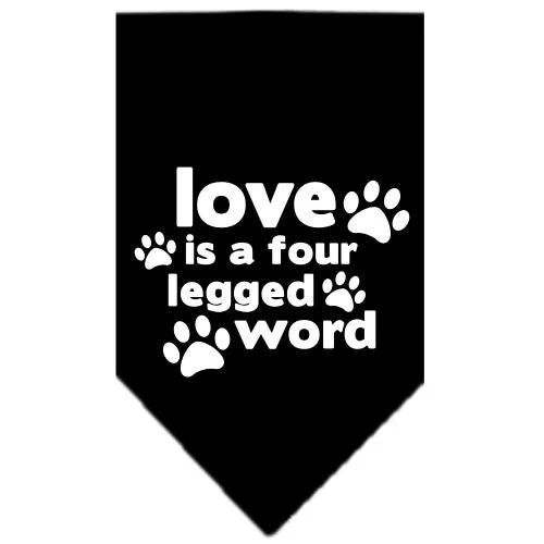 Love is a Four Leg Word Screen Print Bandana